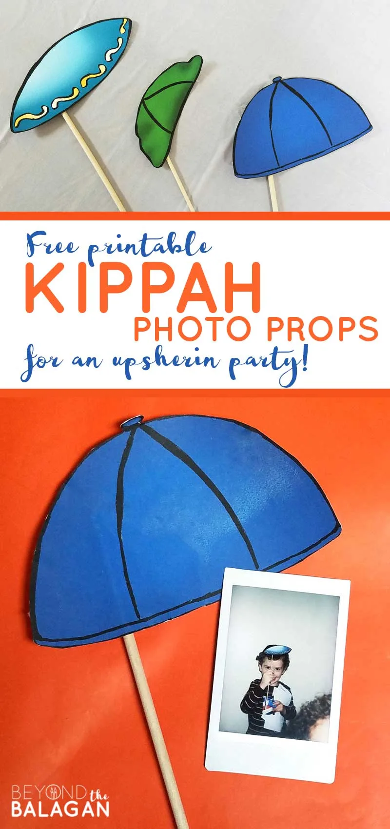 You'll love these amazing upsherin ideas! These free printable kippah photo props are really sweet for that third birthday party or even for your hanukkah party. #upsherin #kippah #beyondthebalagan