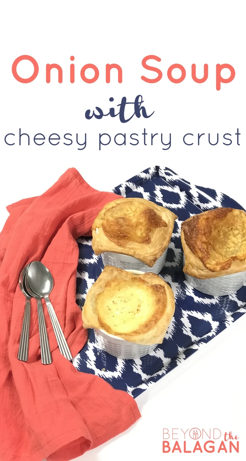 Classic Onion Soup with Cheesy Pastry Crust perfect for Shavuot