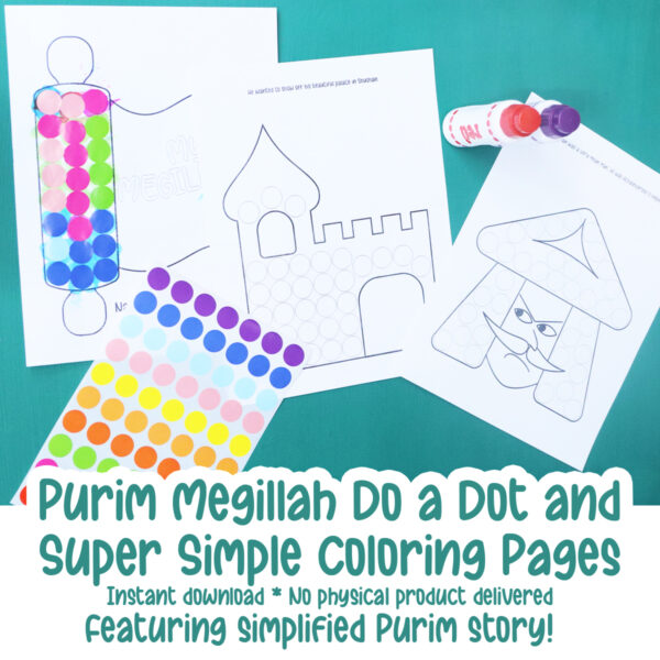 Preschool Megillah Activity - Do a Dot Art - Jewish Moms &amp; Crafters